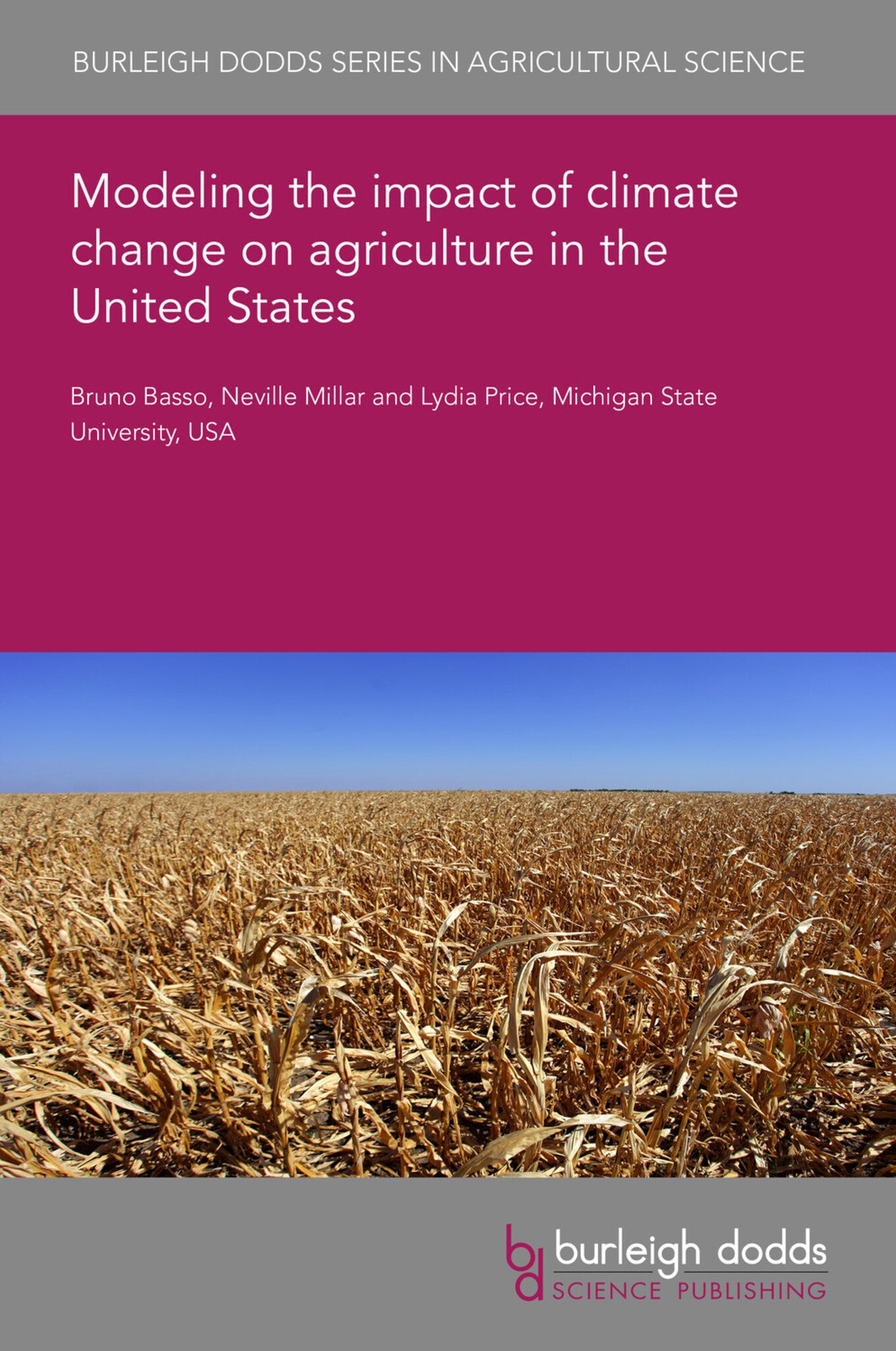 Modeling the impact of climate change on agriculture in the United States